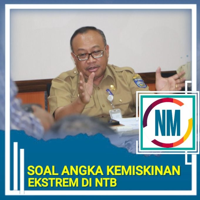 Sekda NTB Klarifikasi Mispersepsi Data Kemiskinan Ekstrem di NTB