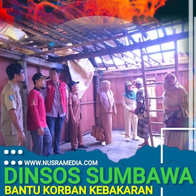 Dinsos Sumbawa Salurkan Bantuan Untuk Korban Kebakaran Alas