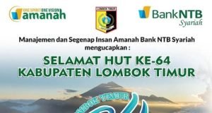 BANK NTB SYARIAH : SELAMAT HUT LOMBOK TIMUR KE-64