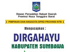 KELUARGA BESAR DPRD NTB : DIRGAHAYU KABUPATEN SUMBAWA KE-64