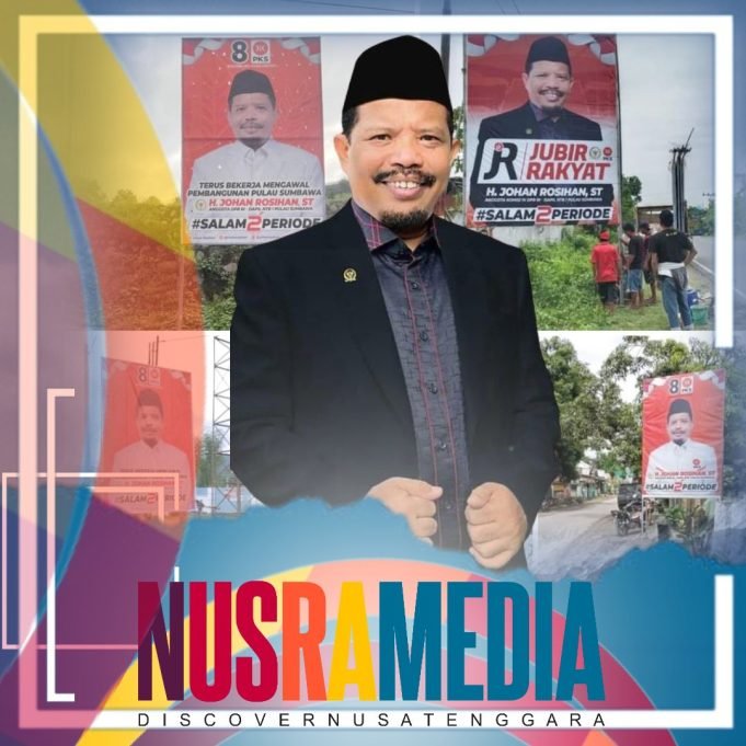 Dukungan Semakin Besar, Baliho Johan Rosihan “Menjamur” di Pulau Sumbawa