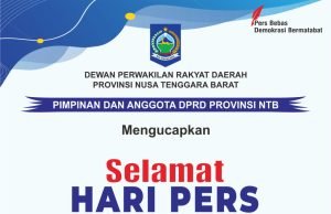 KELUARGA BESAR DPRD NTB : SELAMAT HARI PERS NASIONAL (HPN) 2023