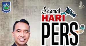 KELUARGA BESAR DISKOMINFOTIK NTB : SELAMAT HARI PERS NASIONAL (HPN) 2023