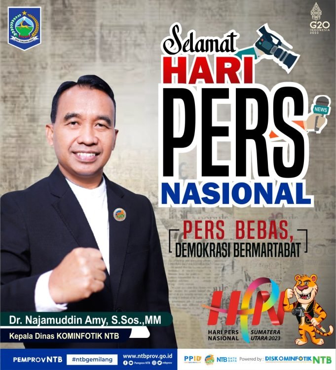 KELUARGA BESAR DISKOMINFOTIK NTB : SELAMAT HARI PERS NASIONAL (HPN) 2023