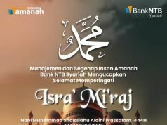 BANK NTB SYARIAH : SELAMAT MEMPERINGATI ISRA’ MI’RAJ