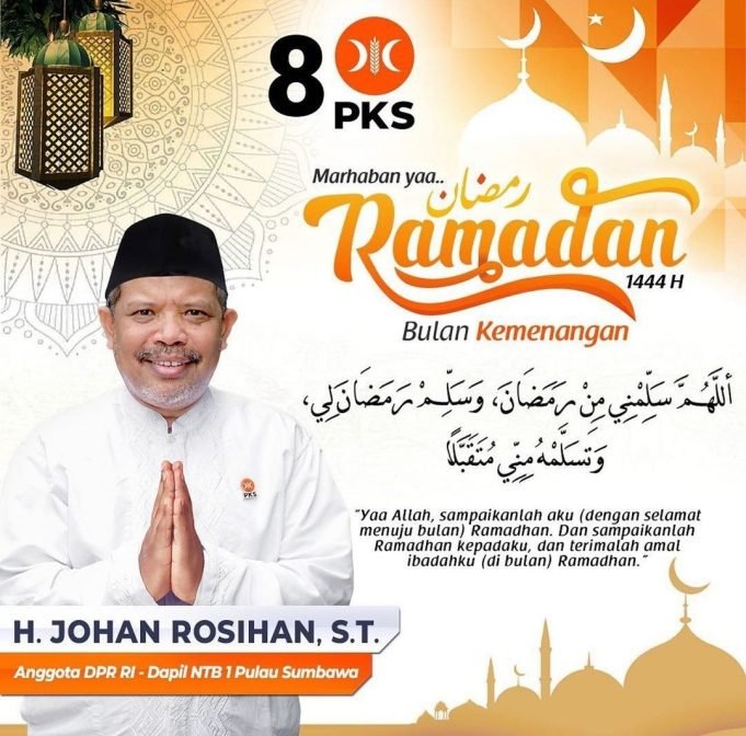 JOHAN ROSIHAN : SELAMAT MENUNAIKAN IBADAH PUASA 1444 H | 2023 M
