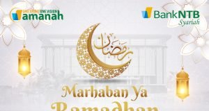 BANK NTB SYARIAH : SELAMAT MENUNAIKAN IBADAH PUASA 1444 HIJRIAH