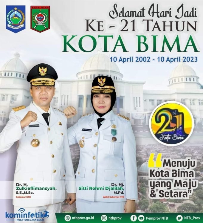 GUBERNUR DAN WAKIL GUBERNUR NTB : SELAMAT HARI JADI KOTA BIMA KE-21