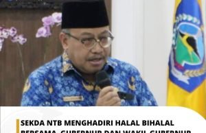 Hadiri Halal Bihalal, Sekda NTB : Semoga Momen Ini Tetap Terjaga Untuk NTB Gemilang!