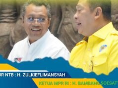 Salut Dengan Perjuangannya, Ketua MPR RI : “Kalau Ada Gubernur Paling Top, Hanya Gubernur NTB”