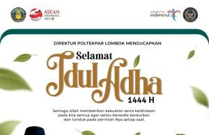 KELUARGA BESAR POLTEKPAR LOMBOK : SELAMAT IDUL ADHA 1444 H