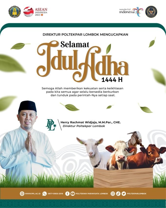 KELUARGA BESAR POLTEKPAR LOMBOK : SELAMAT IDUL ADHA 1444 H