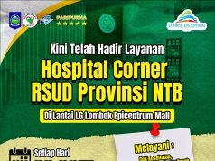 KABAR BAIK, TELAH HADIR LAYANAN HOSPITAL CORNER RSUD NTB