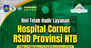 KABAR BAIK, TELAH HADIR LAYANAN HOSPITAL CORNER RSUD NTB