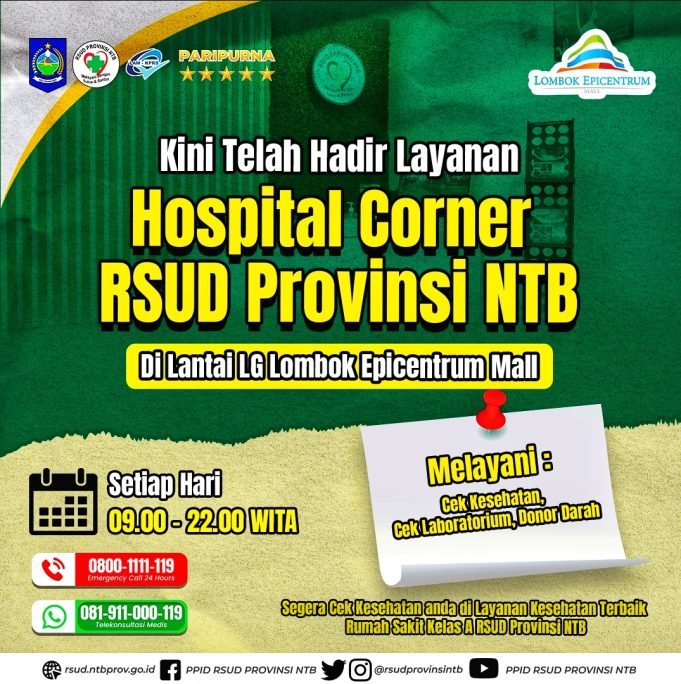 KABAR BAIK, TELAH HADIR LAYANAN HOSPITAL CORNER RSUD NTB