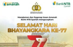 BANK NTB SYARIAH : SELAMAT HARI BHAYANGKARA KE-77