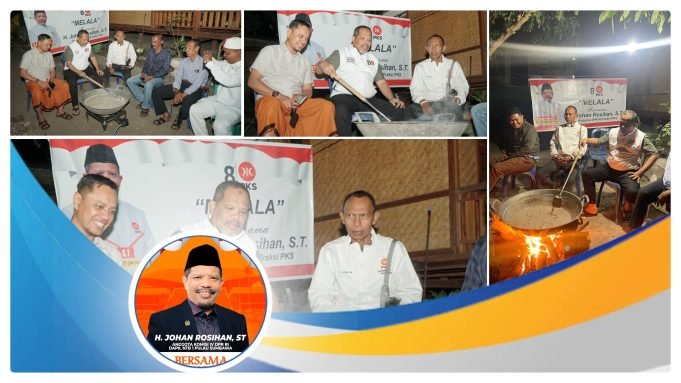 Johan Rosihan Ajak Kader PKS “Melala” : Harus Terus Kita Lestarikan !