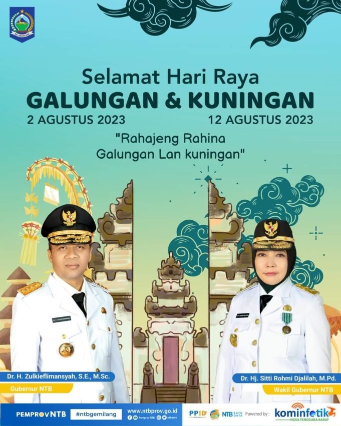 GUBERNUR DAN WAKIL GUBERNUR NTB : SELAMAT HARI RAYA GALUNGAN & KUNINGAN 2023