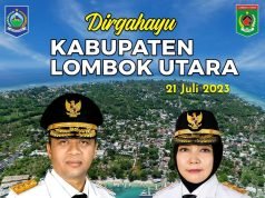 GUBERNUR DAN WAKIL GUBERNUR NTB : DIRGAHAYU LOMBOK UTARA 2023