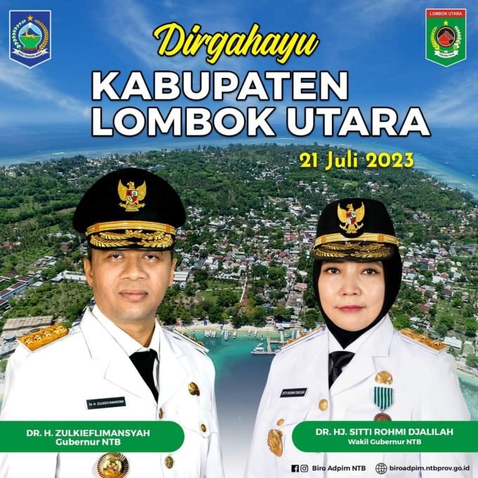 GUBERNUR DAN WAKIL GUBERNUR NTB : DIRGAHAYU LOMBOK UTARA 2023
