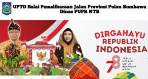 KEPALA BALAI JALAN PULAU SUMBAWA : DIRGAHAYU REPUBLIK INDONESIA