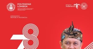 KELUARGA BESAR POLTEKPAR LOMBOK : DIRGAHAYU REPUBLIK INDONESIA KE 78