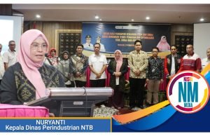 Disperin NTB Gelar Sosialisasi P3DN, SIINas dan Optimalisasi TKDN