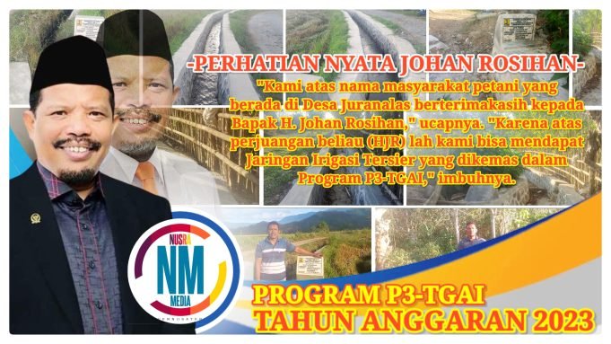 Berkat HJR P3-TGAI Terlealisasi, Masyarakat Petani Sumbawa : “Terimakasih Johan Rosihan”