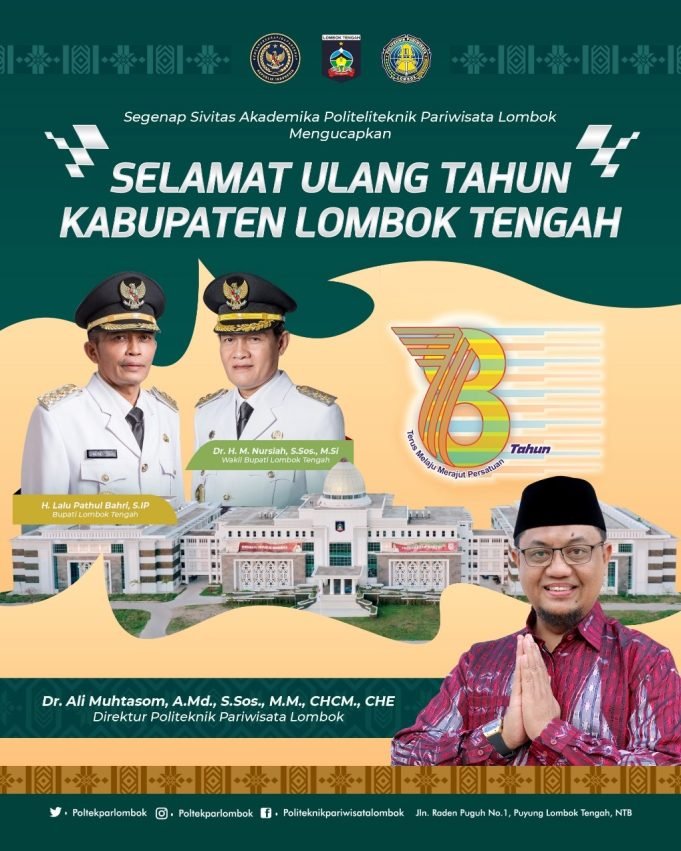 POLTEKPAR LOMBOK : SELAMAT HUT LOMBOK TENGAH KE-78