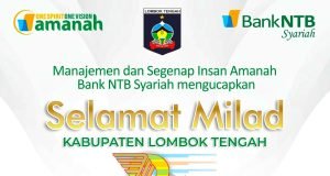 BANK NTB SYARIAH : SELAMAT MILAD LOMBOK TENGAH KE-78