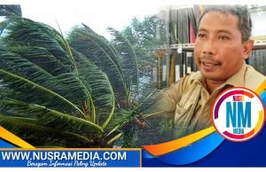 BPBD Sumbawa Imbau Masyarakat Waspadai Angin Kencang