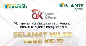 BANK NTB SYARIAH : SELAMAT MILAD (OJK) KE-12