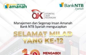 BANK NTB SYARIAH : SELAMAT MILAD (OJK) KE-12