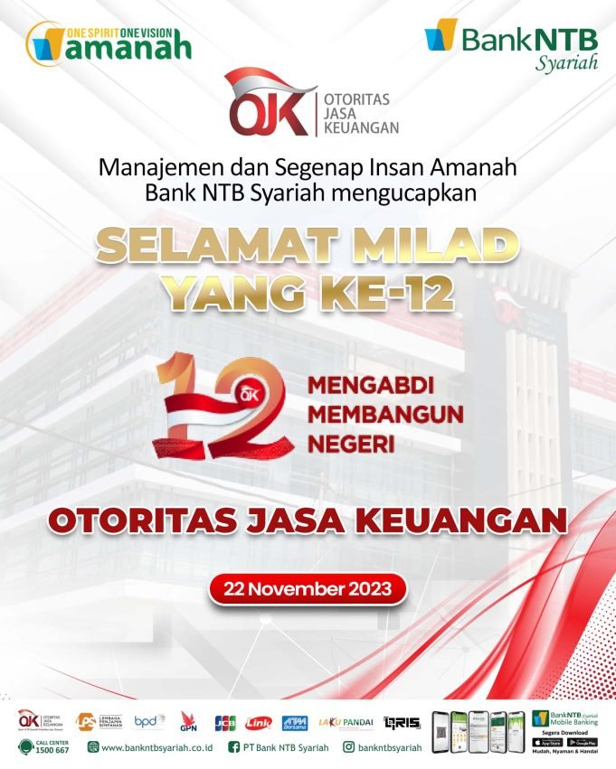 BANK NTB SYARIAH : SELAMAT MILAD (OJK) KE-12