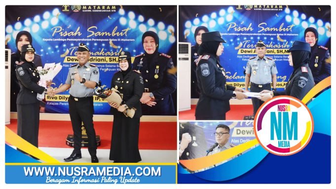 Acara Pisah Sambut Dihadiri Kakanwil Kemenkumham NTB, Kalapas Perempuan Mataram Resmi Berganti