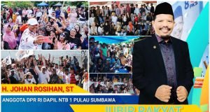 Johan Rosihan Komit Perjuangkan Keadilan Anggaran Untuk Kesejahteraan Masyarakat Pulau Sumbawa