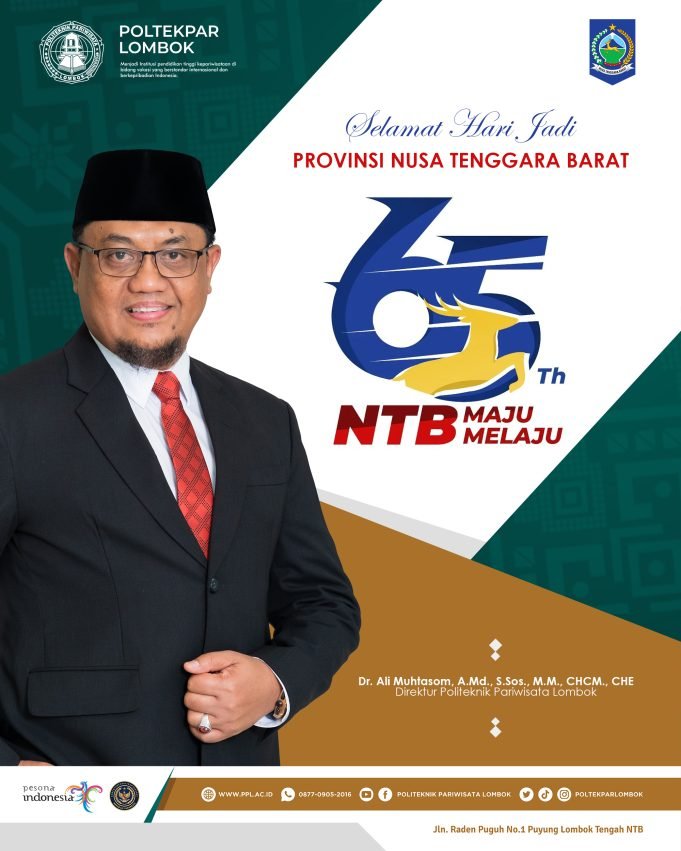 POLTEKPAR LOMBOK : SELAMAT HARI JADI PROVINSI NTB KE-65