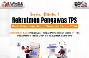 SEGERA DIBUKA ! REKRUTMEN PENGAWAS TPS PEMILU 2024