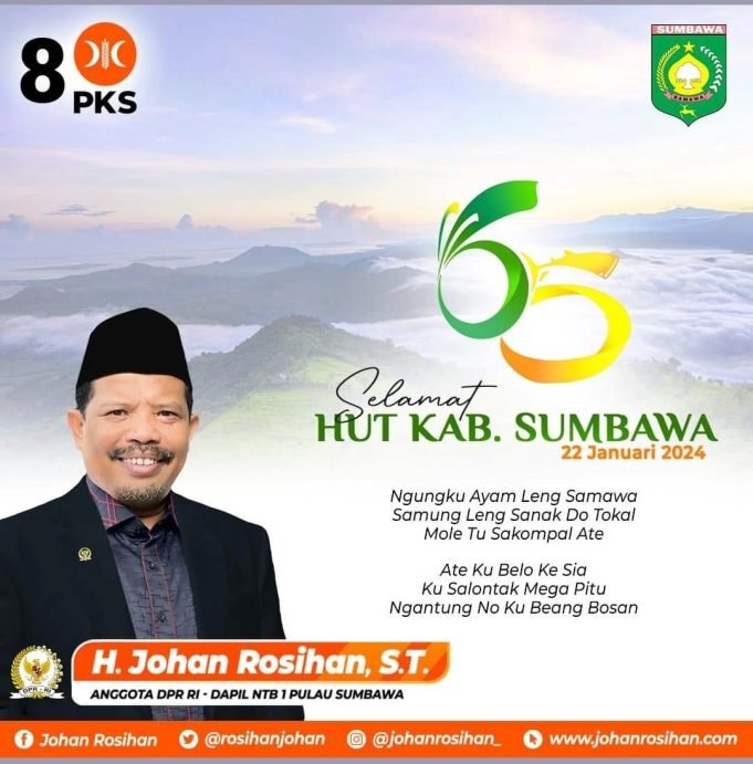 Anggota DPR RI – H. Johan Rosihan : Selamat HUT Sumbawa ke-65