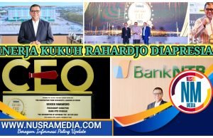 Dewan Sasak Muda Bersatu : “Dirut Bank NTB Syariah Berkontribusi Besar Membangun Daerah”
