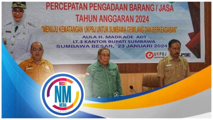 Bupati Sumbawa : Sinergitas Dapat Wujudkan PBJ Berkualitas