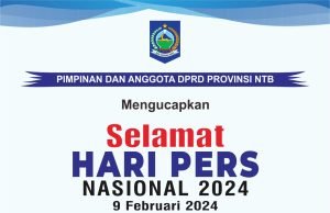 KELUARGA BESAR DPRD NTB : SELAMAT HARI PERS NASIONAL 2024