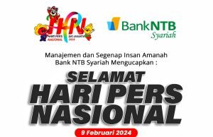 Bank NTB Syariah : Selamat Hari Pers Nasional 2024