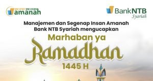 BANK NTB SYARIAH : MARHABAN YA RAMADHAN 1445 H