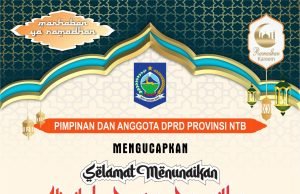 KELUARGA BESAR DPRD NTB : SELAMAT MENUNAIKAN IBADAH PUASA 1445 H/2024