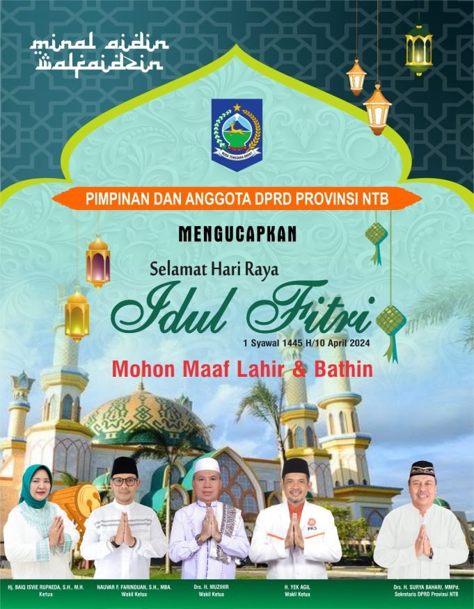 KELUARGA BESAR DPRD NTB : “SELAMAT IDUL FITRI 1445 H”