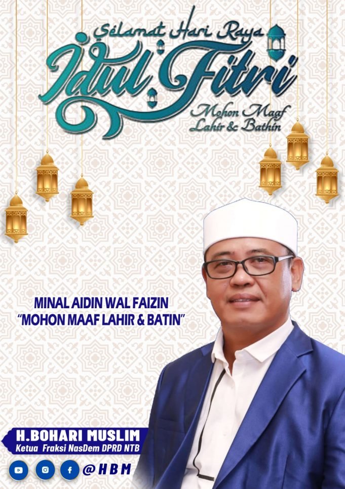 H. BOHARI MUSLIM : “SELAMAT IDUL FITRI 1445 H”