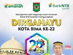 BANK NTB SYARIAH : “DIRGAHAYU KOTA BIMA KE-22”