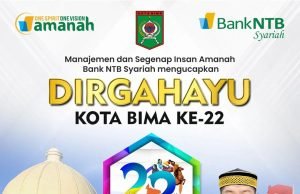 BANK NTB SYARIAH : “DIRGAHAYU KOTA BIMA KE-22”