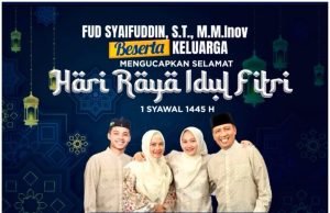 WAKIL BUPATI KSB FUD SYAIFUDDIN : “SELAMAT IDUL FITRI 1445 H”